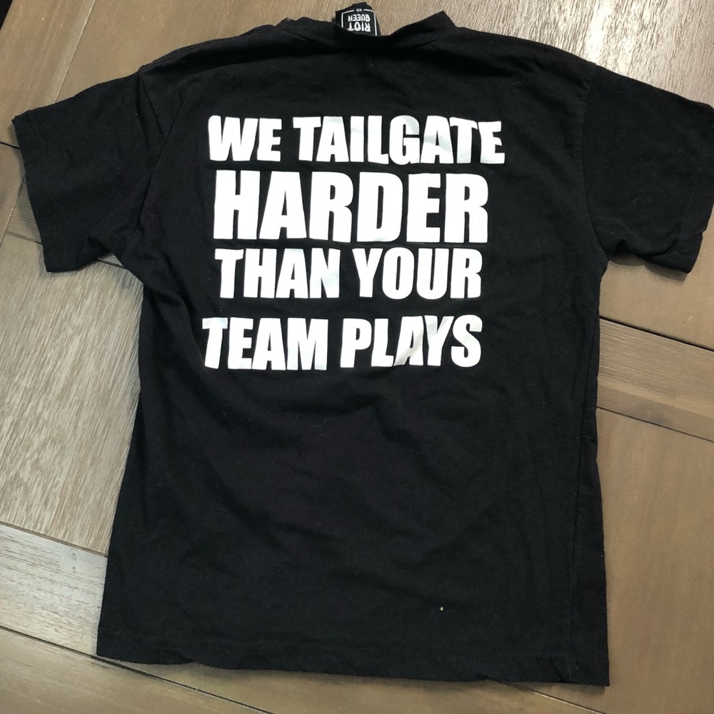 Riot Queen “We Tailgate Harder Than Your Team Plays” Black Shirt Top Size XS